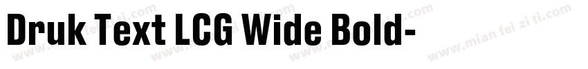 Druk Text LCG Wide Bold字体转换